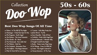 Doo Wop Collection 💝 Best Doo Wop Songs Of All Time 💝 50s and 60s Music Hits