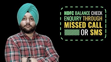 HDFC Balance Check Enquiry through Missed Call or SMS