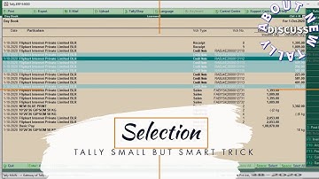 Tally ERP9 Tricks | Small but Smart Trick | 26 | @LearnWell   | Selection