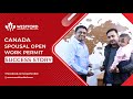 Spousal Open Work Permit Success Story | RCIC Ashiq | Westford Immigration Services