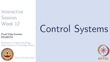 NPTEL Control Systems Interactive Session Week 12