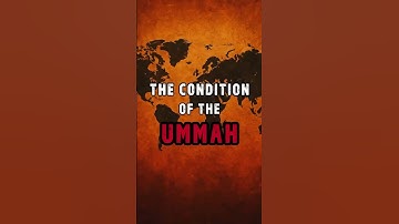 THE CONDITION OF THE UMMAH | Mohamed Hoblos