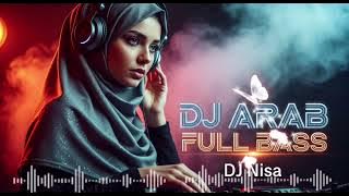 🎧 Best DJ Arabic Viral 2025  |  Nisa DJ 