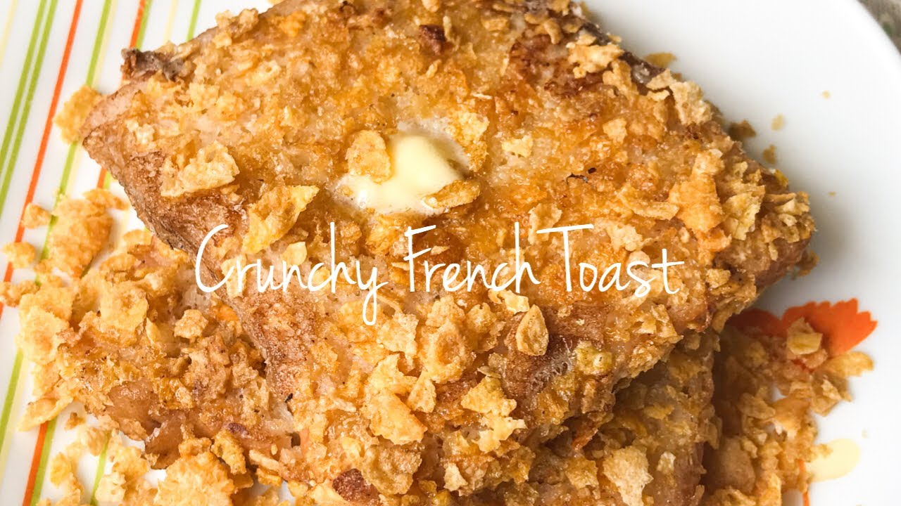 Crunchy French ToastBreakfast Recipe YouTube