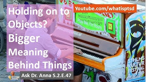 Release things but keep the Meaning! | Ask Dr Anna S.2.E.47