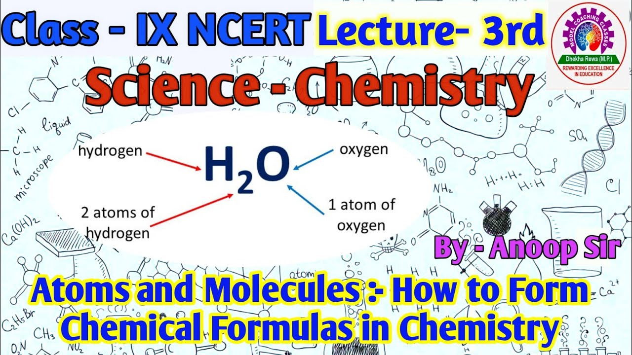 Science, Class 9th Chemistry :- How to Form A Formula in Chemistry ...