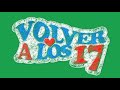 Volver a los 17 / tráiler oficial / Castellano