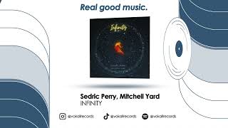 Sedric Perry, Mitchell Yard - Infinity