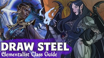 Classes of Draw Steel: Guide to THE ELEMENTALIST