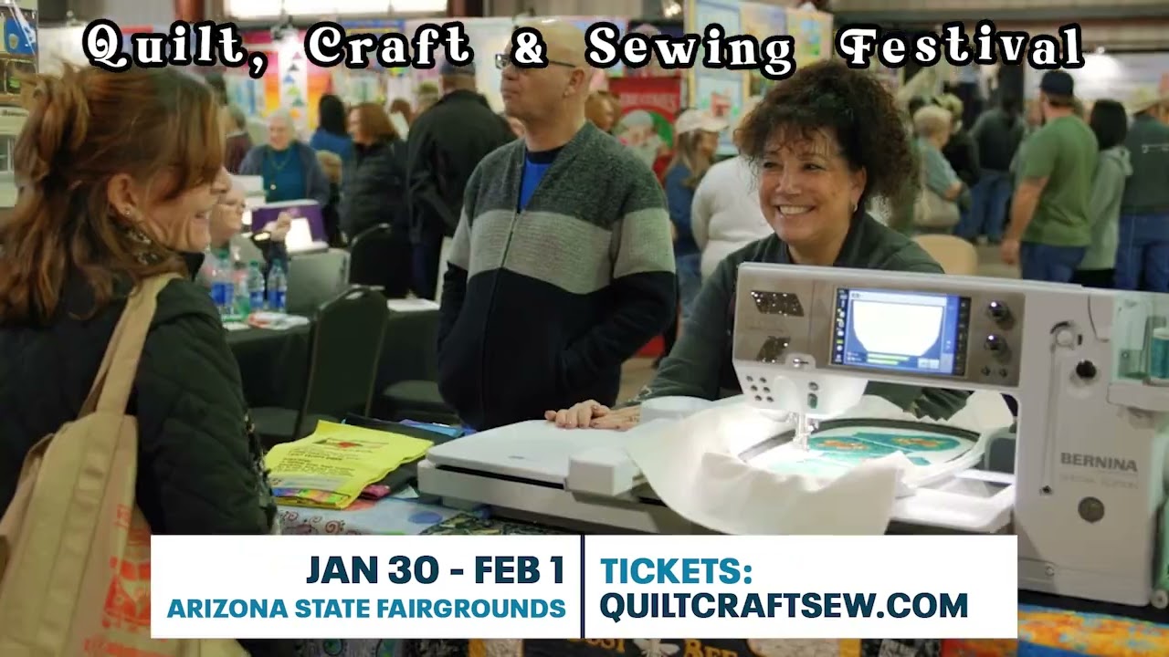 Quilt, Craft & Sewing Festival Phoenix, AZ - Jan 30 - Feb 1, 2025