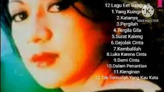 12 Lagu Eet Sangra 2