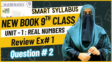 Review Exercise No 1 | Question No 2 | 9th Class Math New Text Book | Punjab Board
