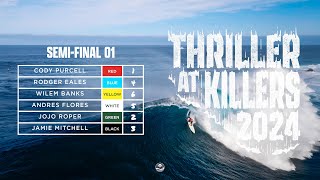 2024 Thriller At Killers | SemiFinal 01 | Big Wave Surfing