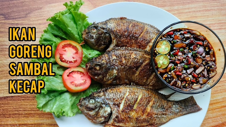 RESEP IKAN GORENG SAMBAL KECAP SUPER ENAK DAN MUDAH