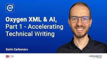 Webinar: Oxygen XML & AI, Part 1 - Accelerating Technical Writing