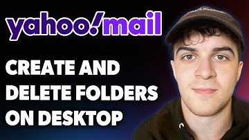 How to Create and Delete Folders in Yahoo Mail on Desktop [2025 Full Guide]