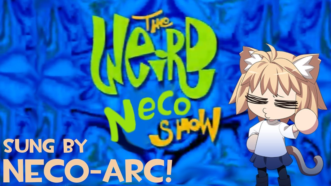 Neco Arc - The Weird Al Show Intro (AI Cover + Edit) Neco Arc - The Weird Al Show Intro (AI Cover + Edit)