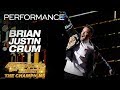 Brian Justin Crum America&#39;s Got Talent: The Champions sings Your Song