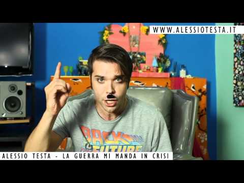 Alessio Testa Weblog #2 - La Guerra Mi Manda In Crisi