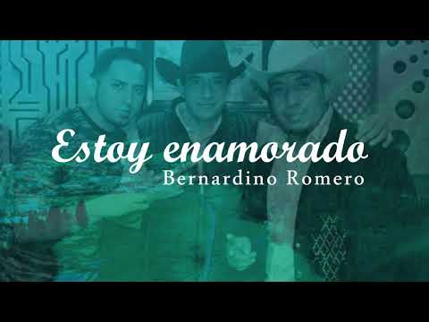 Estoy enamorado / Bernardino Romero (Carrillo Film)