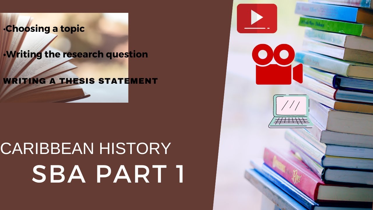 Caribbean History Csec Sba Part 1 Youtube