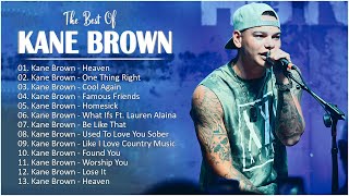 The Best Of K a n e B r o w n  Greatest Hits Full Album 2023- Country Songs Playlist - country music