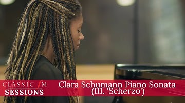 Isata Kanneh-Mason | Clara Schumann Piano Sonata (III. 'Scherzo') | Classic FM Session