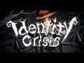 Identity Crisis - Luz [&quot;Heart beat that echoes in the manor&quot; theme song] - Identity V