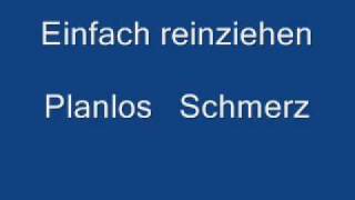 Planlos Schmerz
