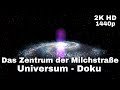 Das zentrum der milchstrae  universum dokumentation  lunapuu  dokutv germany deutsch 2k