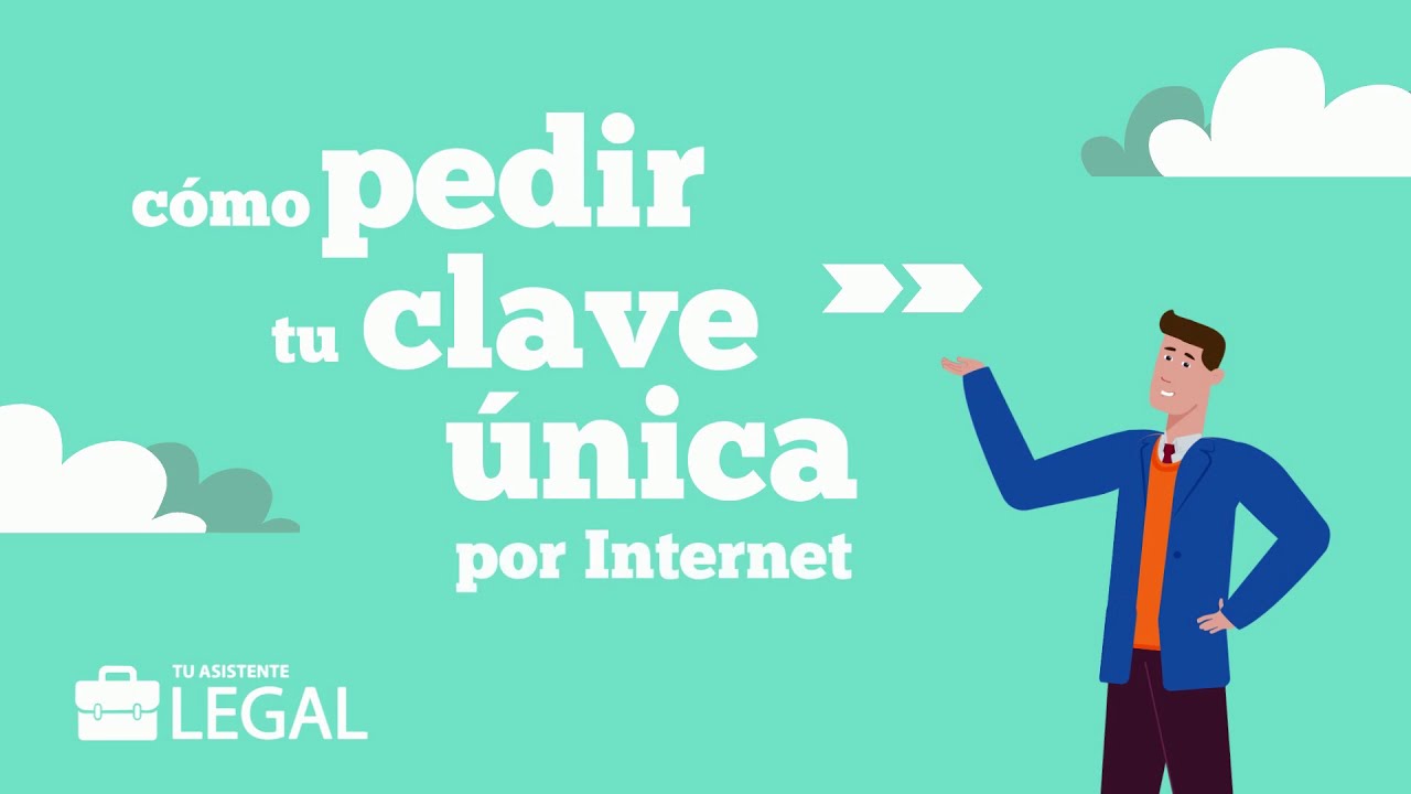 Clave única por / Tu Asistente Legal YouTube
