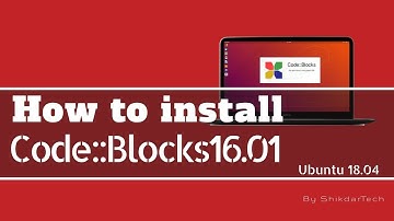 how to install codeblocks on Ubuntu 18.04 LTS using PPA by ShikdarTech