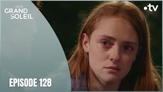 Un Si Grand Soleil - Episode 128 (Saison 1) | Suivre Les Conseils