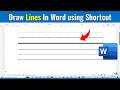 Shortcut Key to Draw Straight Lines in MS Word
