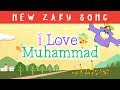 I love muhammad saws  zaky song