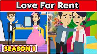 Love For Rent SEASON 1 | Full English Story | Animated Stories | Learn English | JAZZY ENGLISH STORY