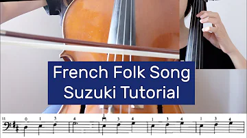 2. French Folk Song - Suzuki Cello Book 1 | ABRSM Cello Initial Grade B10 Tutorial by Cello Studio