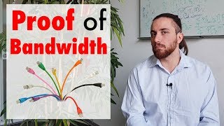 Proof of Bandwith: An Alternative to Proof of Work (ft. Matteo Monti)