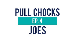 Decoding Military Jargon - Pull Chocks, Joes - EP 4