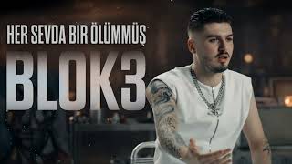Blok3 - Her Sevda Bir Ölümmüş (Remix 2026)