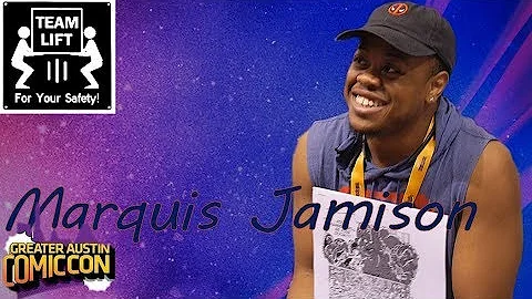 Greater Austin Comic Con: Marquis Jamison