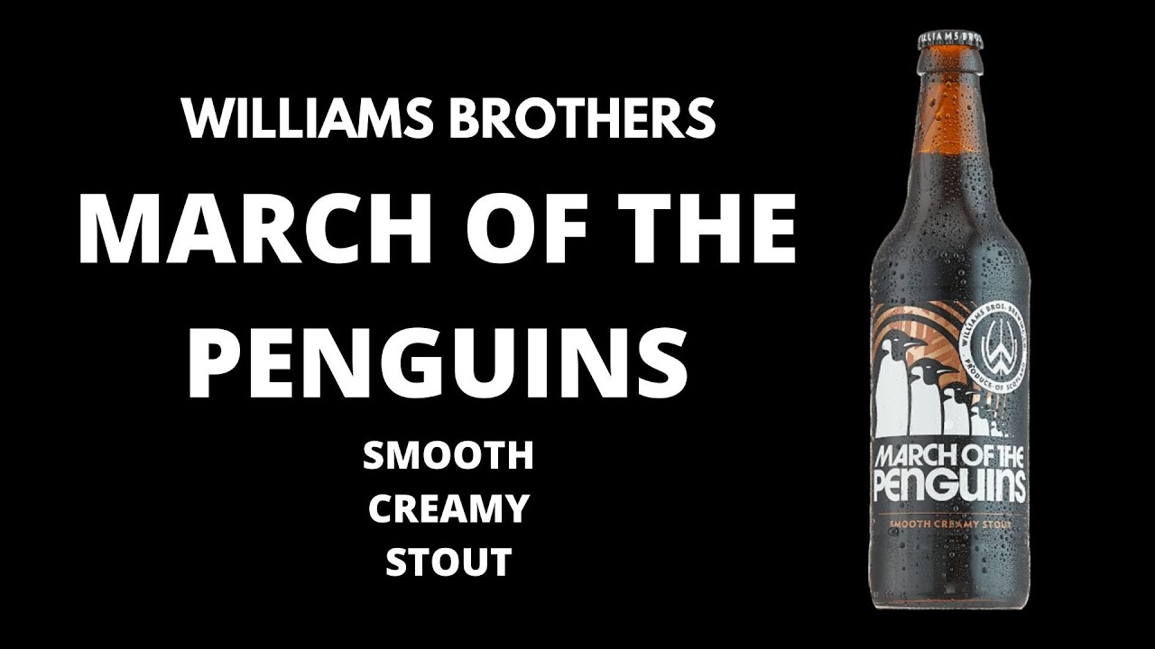 Williams Brothers March Of The Penguins Stout