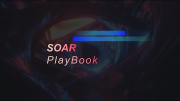 Introduction to SOAR Playbook : Security Orchestration, Automation and Response.