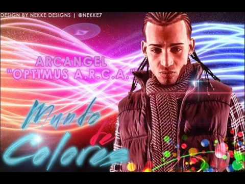 Arcangel - Mundo De Colores ( + LETRA )