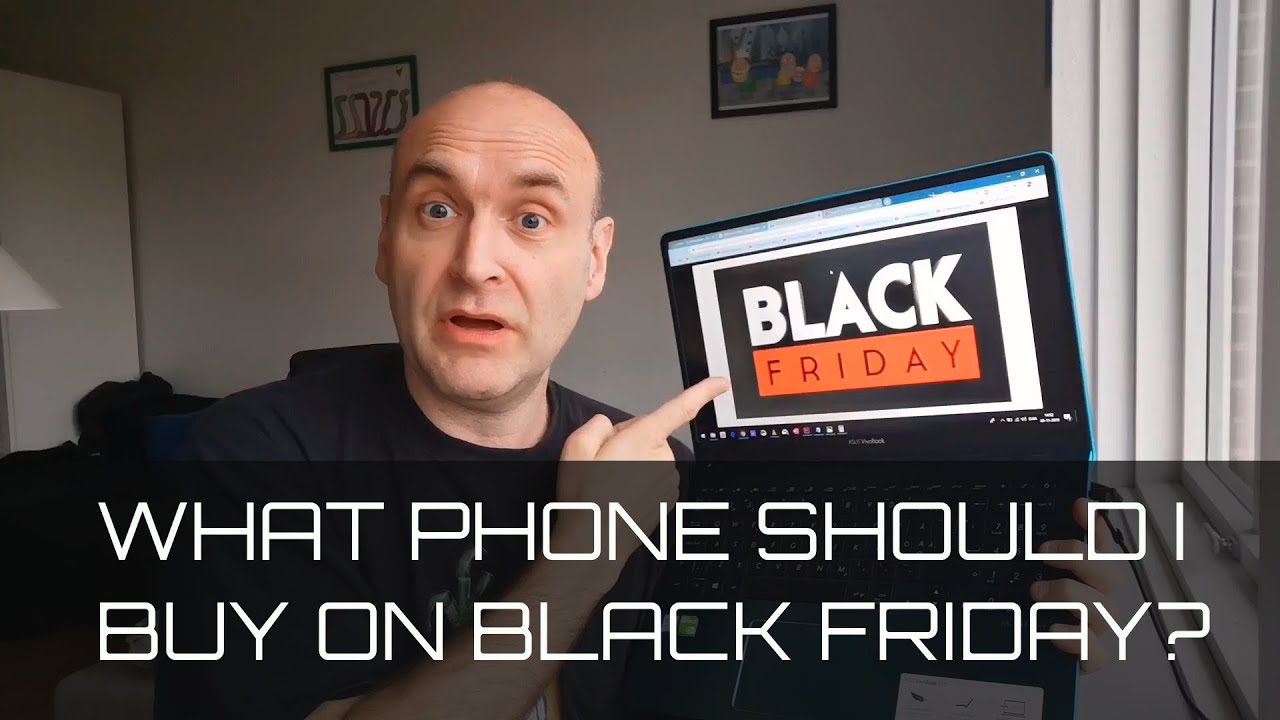 What phone should I buy on Black Friday 2019? YouTube