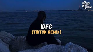 Idfc - Tarro Remix
