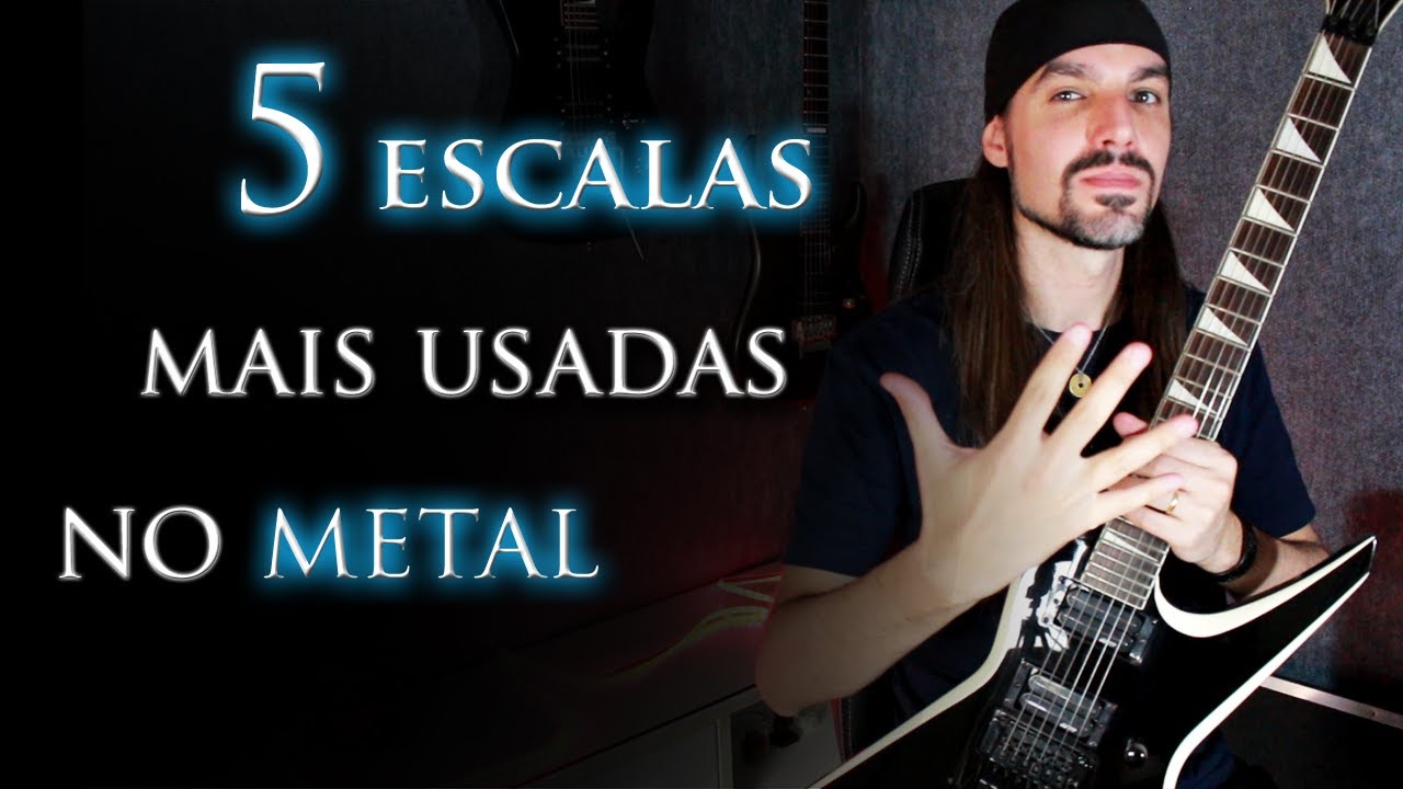 As 5 Escalas mais usadas no Heavy Metal (+ PDF) | Guto Gabrelon