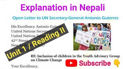 Class 10 || Unit 1 || Open Letter to UN Secretary General || Explanation in Nepali