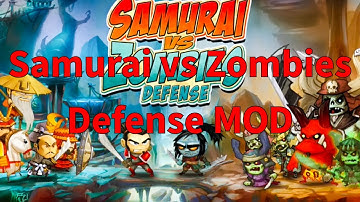 Samurai vs Zombies Defense (MOD for PC)