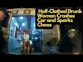 Half-Clothed Drunk Woman Crashes Flips Her Car